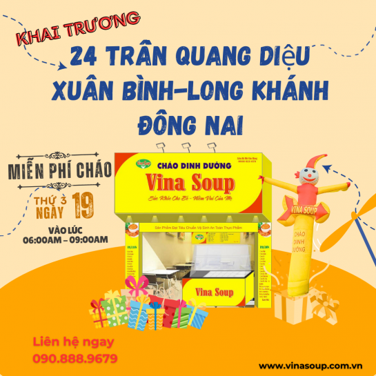 KHAI TRƯƠNG CH CHÁO DINH DƯỠNG VINASOUP 24 TRẦN QUANG DIỆU - LONG KHÁNH